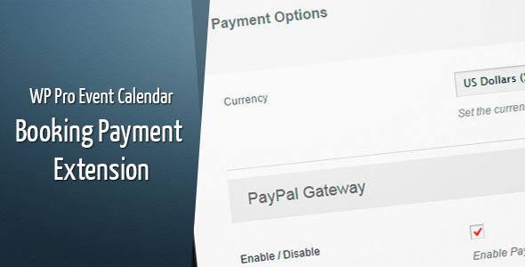 WordPress Pro Event Calendar - Payment Extension - CodeCanyon Item for Sale