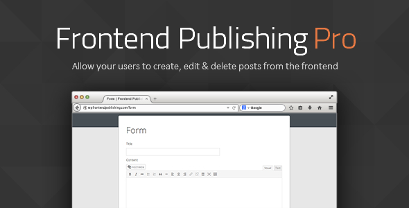 Frontend Publishing Pro - WordPress Post Submission Plugin - CodeCanyon Item for Sale
