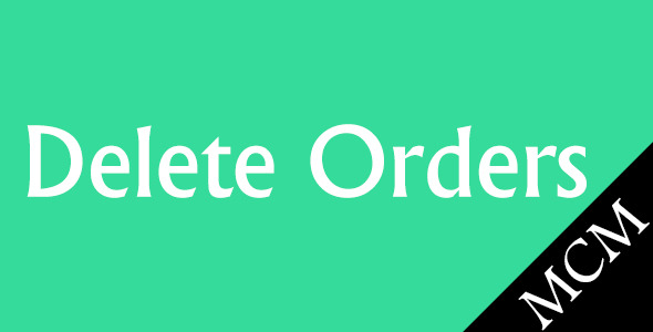 Magento Delete Orders - CodeCanyon Item for Sale