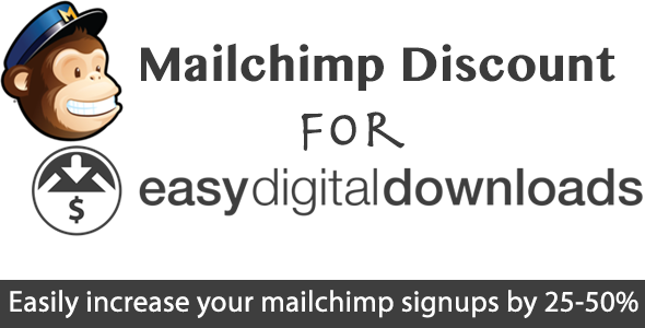Mailchimp Discount for Easy Digital Downloads - CodeCanyon Item for Sale