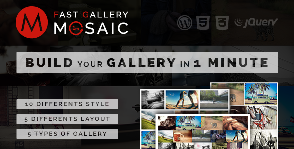 Fast Gallery Mosaic - Wordpress Plugin - CodeCanyon Item for Sale