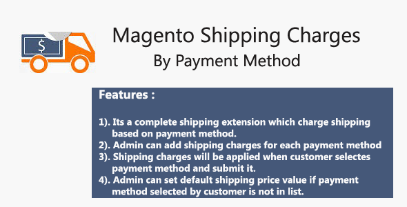 Magento Shipping Charges By Payment Method - CodeCanyon Item for Sale