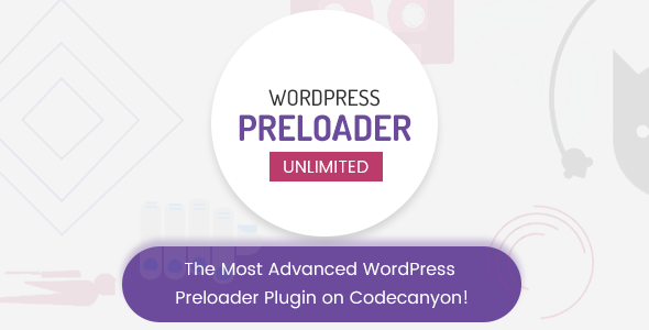 WordPress Preloader Unlimited - CodeCanyon Item for Sale