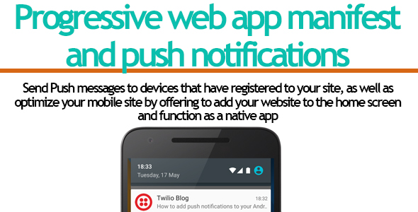 Progressive Web App And Push Notifications - CodeCanyon Item for Sale