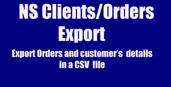 NS Client/Orders Export - PrestaShop Export Orders and customers in a CSV file. - CodeCanyon Item for Sale