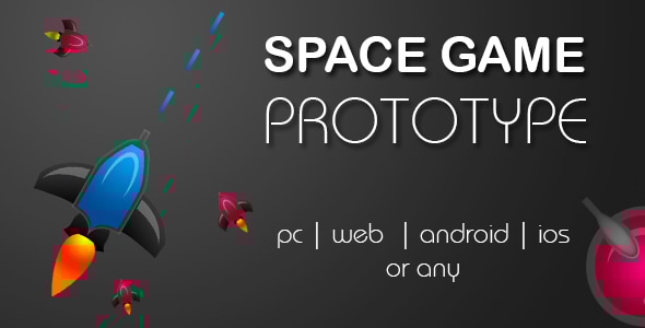 Space Game ( Construct 2 | CAPX | HTML5 ) Prototype - CodeCanyon Item for Sale
