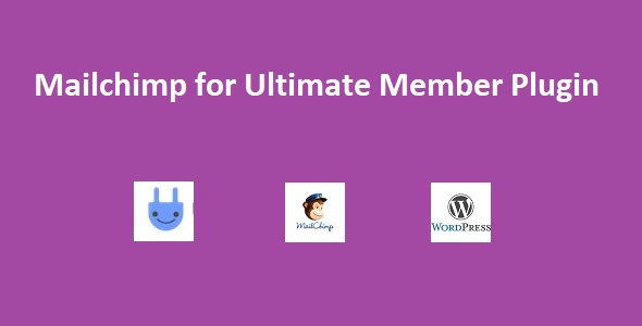 Ultimate Member Mailchimp WordPress Plugin - CodeCanyon Item for Sale
