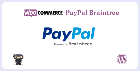 WooCommerce PayPal Braintree - CodeCanyon Item for Sale