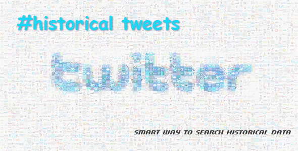 Historical Tweets - CodeCanyon Item for Sale