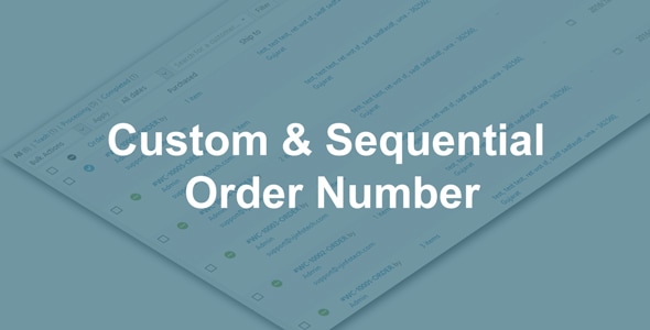Woo Custom and Sequential Order Number - CodeCanyon Item for Sale