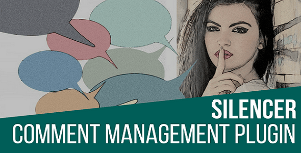 Silencer Comment Management Plugin for WordPress - CodeCanyon Item for Sale