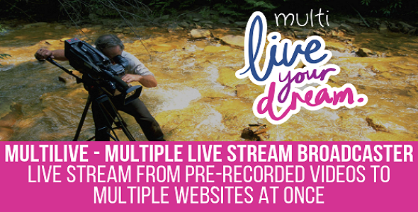 MultiLive - Multiple Live Stream Broadcaster Plugin for WordPress - CodeCanyon Item for Sale