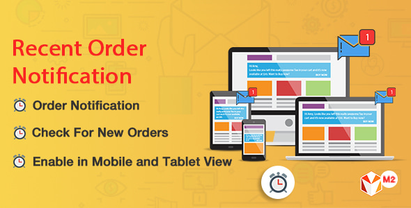 Recent Order Notification Magento 2 Extension - CodeCanyon Item for Sale