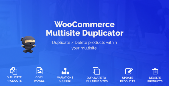 WooCommerce Multisite Duplicator - CodeCanyon Item for Sale
