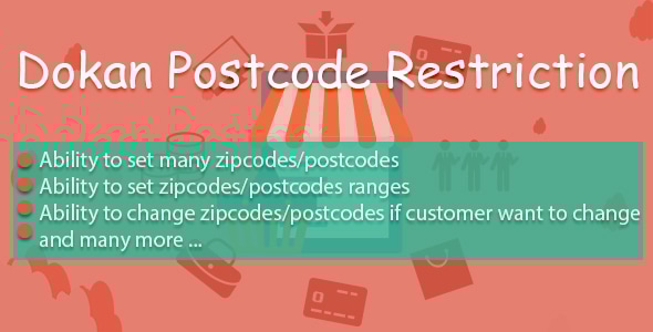 Dokan Postcode Restriction - CodeCanyon Item for Sale