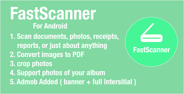 Fast Scanner For Android with Google Admob Ads - CodeCanyon Item for Sale
