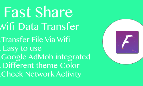 Fast Share | Wifi Fast Data Transfer App for Android with admob by sr-tech