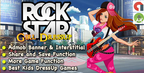 Rock Star Dress Up Game For Kids + Ready For Publish + Android - CodeCanyon Item for Sale