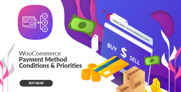 WooCommerce Payment Method Conditions & Priorities - CodeCanyon Item for Sale