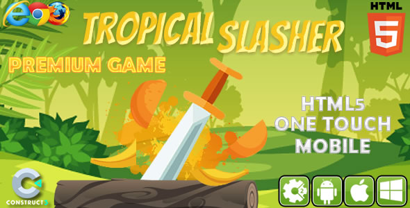 Tropical Slasher - HTML5 Game (CAPX) - CodeCanyon Item for Sale