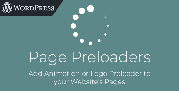 Page Preloaders - WordPress Plugin with Preload Animations - CodeCanyon Item for Sale