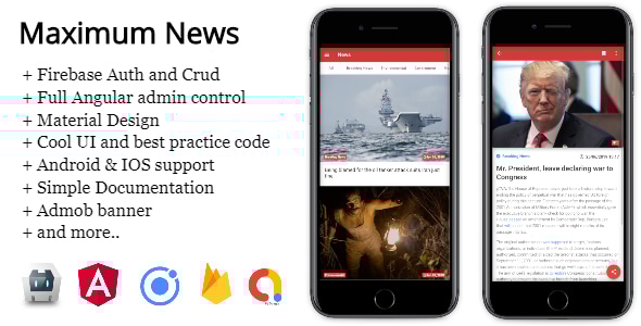 Maximum News Ionic 4 - Full Application with Angular AdminPanel & Firebase backend + Admob - CodeCanyon Item for Sale