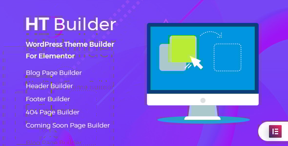 HT Builder Pro - WordPress Theme Builder for Elementor - CodeCanyon Item for Sale