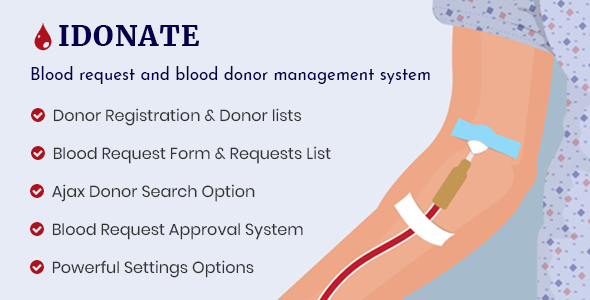 IDonatePro - Blood Donation, Request And Donor Management WordPress Plugin - CodeCanyon Item for Sale