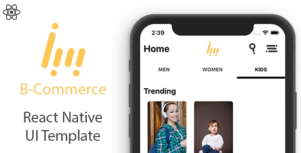 B Commerce - React Native UI Template - CodeCanyon Item for Sale