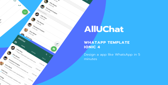 AllUChat Ionic 4 Whatsapp Template - CodeCanyon Item for Sale