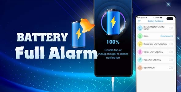 Battery Full Alarm for Android - CodeCanyon Item for Sale