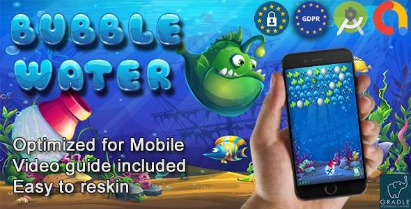 Bubble Water (Admob + GDPR + Android Studio) - CodeCanyon Item for Sale