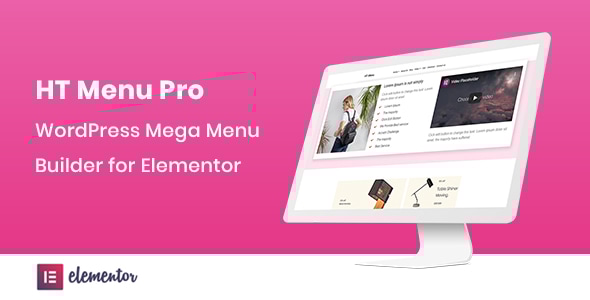 HT Menu Pro – WordPress Mega Menu Builder for Elementor - CodeCanyon Item for Sale