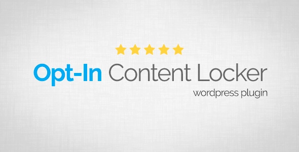 Opt-In Content Locker for WordPress - CodeCanyon Item for Sale