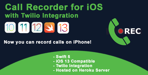 Call Recorder for iOs with Twilio Integration - CodeCanyon Item for Sale