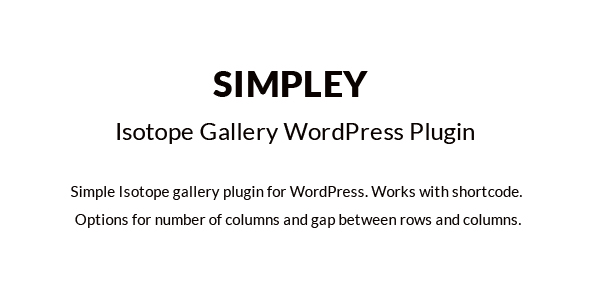Simpley - Isotope Gallery WordPress plugin - CodeCanyon Item for Sale