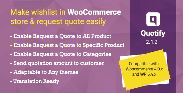 Quotify - WooCommerce Request a Quote - CodeCanyon Item for Sale