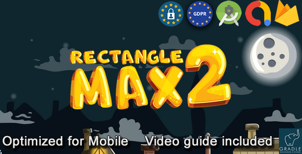 Rectangle Max V2 (Admob + GDPR + Android Studio) - CodeCanyon Item for Sale