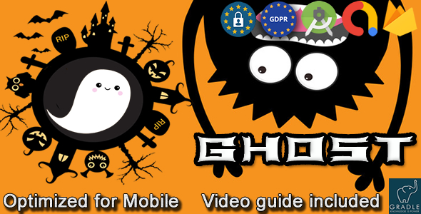 GHOST (Admob + GDPR + Android Studio) - CodeCanyon Item for Sale