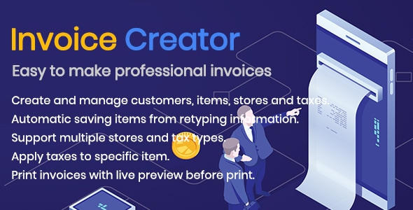 Invoice Creator -Easy to Generate invoices, manage customers, items and ...