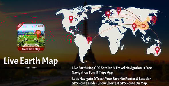 Live Earth Map 2020: Satellite View, GPS Tracker - Android App + Admob Integration - CodeCanyon Item for Sale