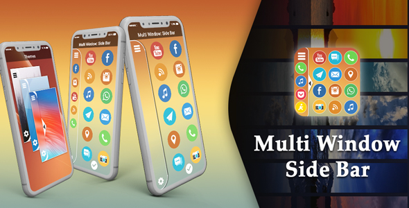Multi Window - Side Bar : Split Screen - Android App + Admob + Facebook Integration - CodeCanyon Item for Sale