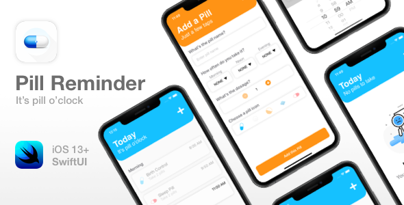 Pill Reminder - Full iOS app - SwiftUI and Xcode - CodeCanyon Item for Sale