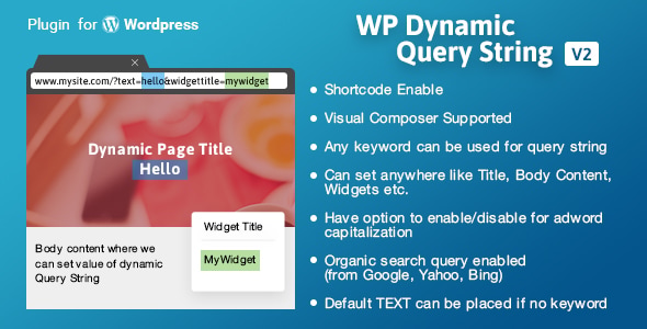 WP Dynamic Query String - CodeCanyon Item for Sale