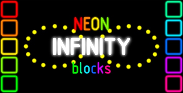 Infinity Neon Blocks - HTML5 PC & Mobile Game (Construct 2-3) - CodeCanyon Item for Sale