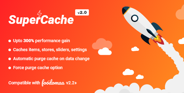 SuperCache Module for Foodomaa - CodeCanyon Item for Sale