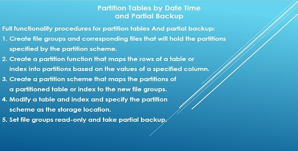 Partition Tables by Date Time and Partial Backup - CodeCanyon Item for Sale