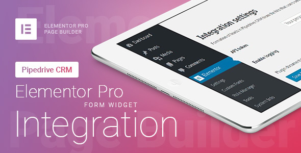 Elementor Pro Form Widget - Pipedrive CRM - Integration - CodeCanyon Item for Sale
