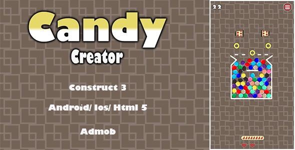 Candy Creator - HTML5 Game (Construct 3) - CodeCanyon Item for Sale