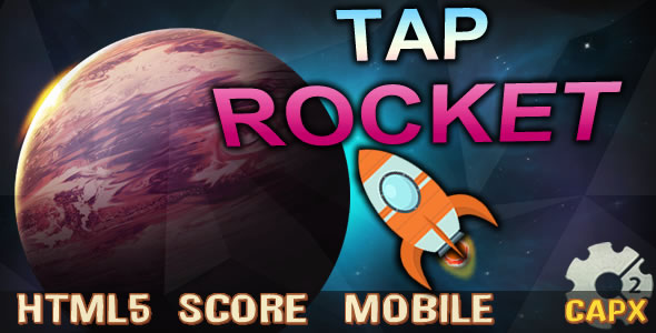 Tap Rocket2 (C2, HTML5) Game. - CodeCanyon Item for Sale